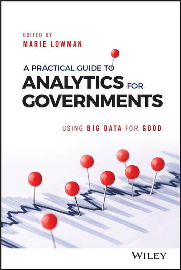 Boek A Practical Guide to Analytics for Governments 97811193, Verzenden, Zo goed als nieuw