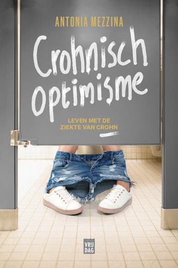 Crohnisch Optimisme | Antonia Mezzina | Nieuw, Ophalen of Verzenden, Nieuw, Antonia Mezzina