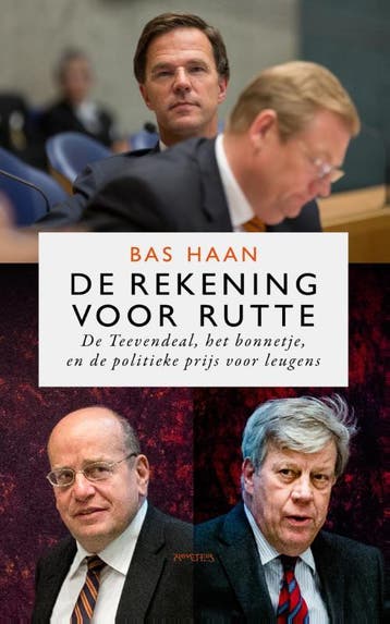 De rekening voor Rutte - Bas Haan 9789044632385, Verzenden, Gelezen, Bas Haan