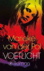Voetlicht (9789029583411, Marieke Van Der Pol), Verzenden, Nieuw