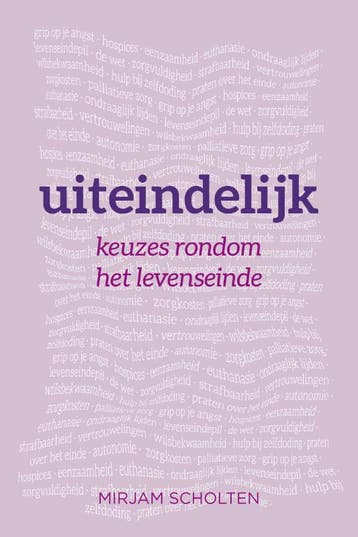 Uiteindelijk 9789051799668 Mirjam Scholten, Boeken, Verzenden, Gelezen, Mirjam Scholten