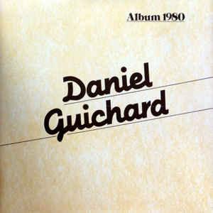 LP gebruikt - Daniel Guichard - Album 1980, Verzenden, Zo goed als nieuw, Overige formaten