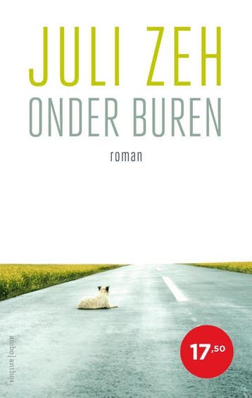 Onder buren - Juli Zeh 9789026361456, Verzenden, Gelezen, Juli Zeh