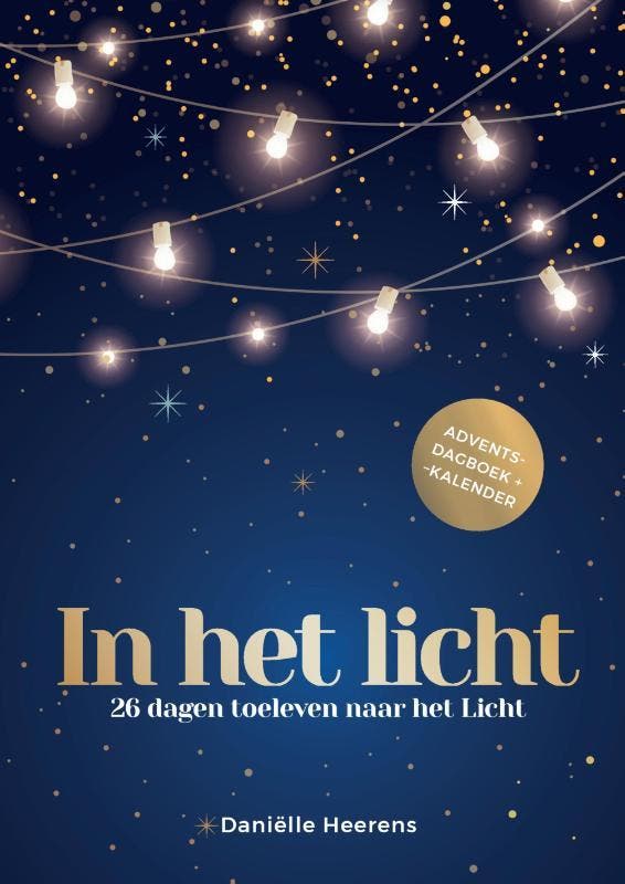 In het licht 9789033884290 Daniëlle Heerens, Boeken, Godsdienst en Theologie, Zo goed als nieuw, Verzenden