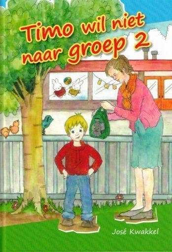 José Kwakkel, Timo wil niet naar groep 2, Ophalen of Verzenden, Nieuw, José Kwakkel, Fictie algemeen