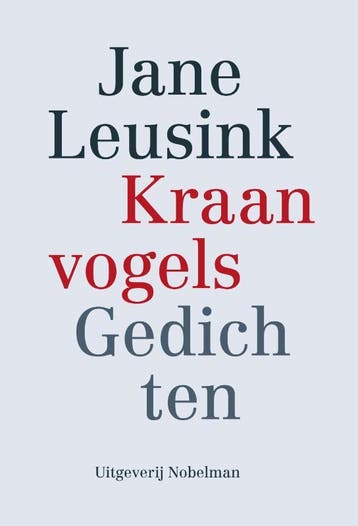 Kraanvogels | Jane Leusink | Nieuw, Boeken, Ophalen of Verzenden, Nieuw, Jane Leusink