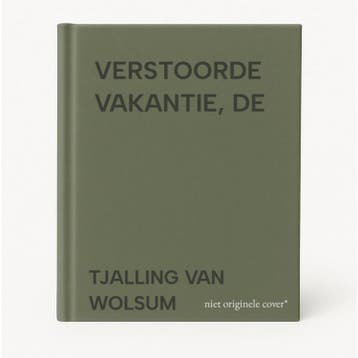VERSTOORDE VAKANTIE, DE - TJALLING VAN WOLSUM 9789029707640, Verzenden, Gelezen, TJALLING VAN WOLSUM