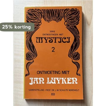 Een ontmoeting met Jan Luyken - J.W. Schulte Nordholt, Verzenden, Gelezen, J.W. Schulte Nordholt