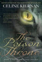 The Poison Throne 9781847171702 Celine Kiernan, Verzenden, Gelezen, Celine Kiernan