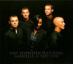 cd single - East Seventeen feat. Gabrielle - If You Ever, Verzenden, Zo goed als nieuw, Pop
