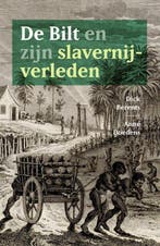 De Bilt en zijn slavernijverleden 9789462624887 Anne Doedens, Verzenden, Zo goed als nieuw, Anne Doedens