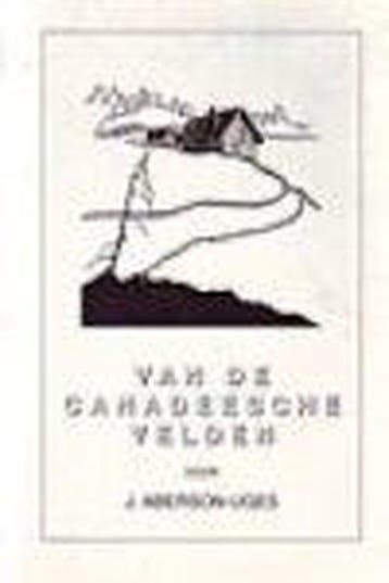 Van de Canadeesche velden - J. Aberson 9789073304246, Verzenden, Gelezen, J. Aberson