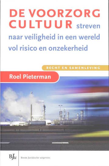 De voorzorgcultuur / Recht en samenleving - R. Pieterman, Verzenden, Zo goed als nieuw, R. Pieterman