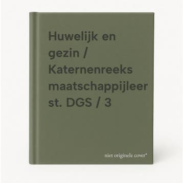 Huwelijk en gezin / Katernenreeks maatschappijleer st. DGS /, Verzenden, Gelezen