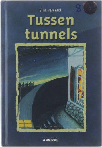 Tussen tunnels - S. van Mol 9789058380722, Verzenden, Gelezen, S. van Mol