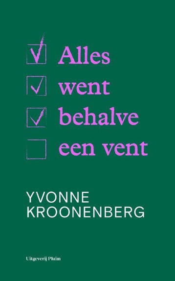 Alles went behalve een vent - Yvonne Kroonenberg, Verzenden, Gelezen, Yvonne Kroonenberg