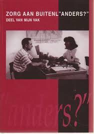 Zorg aan buitenl-anders? (Boek), Boeken, Overige Boeken, Verzenden