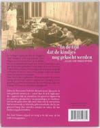 In de tijd dat de kindjes nog gekocht werden 9789461310330, Verzenden, Gelezen, Julien van Remoortere