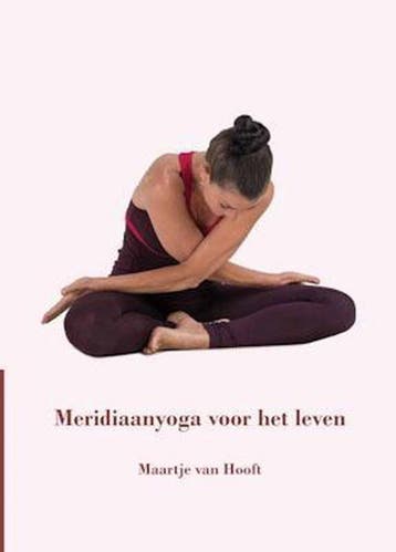 Meridiaanyoga voor het leven - Maartje van Hooft, Boeken, Verzenden, Zo goed als nieuw, Maartje van Hooft