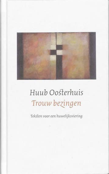 Trouw bezingen - Huub Oosterhuis 9789043522496, Verzenden, Zo goed als nieuw, Huub Oosterhuis