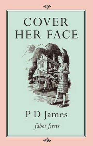 Cover Her Face - P. D. James 9780571245901, Verzenden, Gelezen, P. D. James
