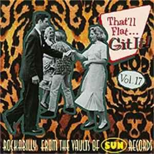 cd - Various - Thatll Flat ... Git It! Vol. 17: Rockabil..., Cd's en Dvd's, Cd's | Overige Cd's, Zo goed als nieuw, Verzenden