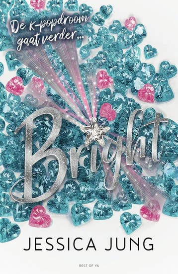 Shine 2 - Bright (9789000379644, Jessica Jung), Verzenden, Nieuw