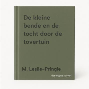 De kleine bende en de tocht door de tovertuin 9789057671890, Verzenden, Gelezen, M. Leslie-Pringle