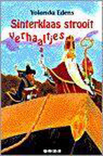 Sinterklaas strooit verhaaltjes - Yolanda Edens, Verzenden, Gelezen, Yolanda Edens