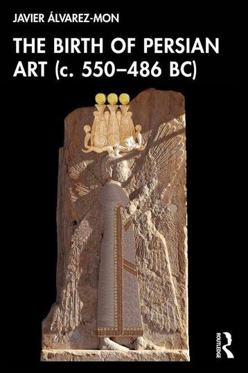 9781041077107 The Birth of Persian Art (c. 550-486 BC), Boeken, Verzenden, Nieuw, Javier Alvarez-Mon