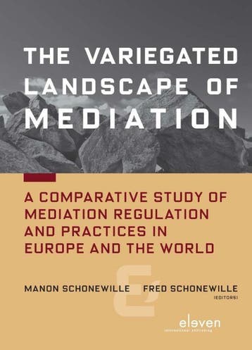 The variegated landscape of mediation 9789462361119, Verzenden, Gelezen