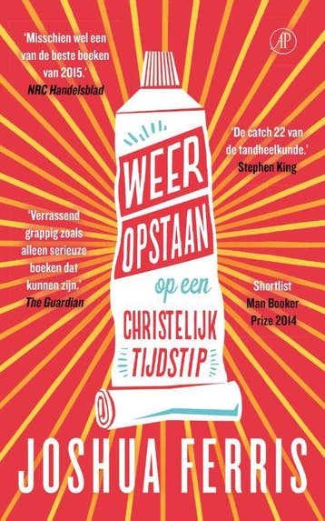 Weer opstaan op een christelijk tijdstip - Joshua Ferris, Verzenden, Gelezen, Joshua Ferris