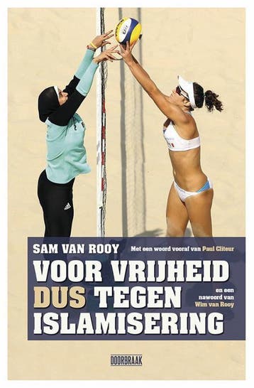 Voor vrijheid dus tegen islamisering - Sam van Rooy, Verzenden, Zo goed als nieuw, Sam van Rooy