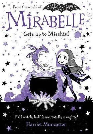 Mirabelle Gets up to Mischief - Harriet Muncaster, Verzenden, Zo goed als nieuw, Harriet Muncaster