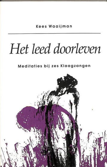 Leed doorleven - Kees Waaijman 9789030405078, Verzenden, Gelezen, Kees Waaijman
