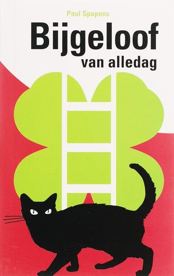 Bijgeloof van alledag - P. Spapens 9789066572331, Verzenden, Gelezen, P. Spapens