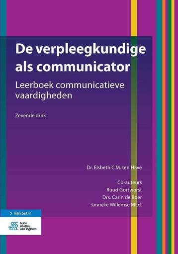De verpleegkundige als communicator - Elsbeth C.M. ten Have, Verzenden, Zo goed als nieuw, Elsbeth C.M. ten Have