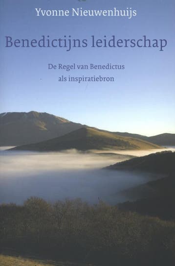 Benedictijns Leiderschap | Yvonne Nieuwenhuijs | Nieuw, Ophalen of Verzenden, Nieuw, Yvonne Nieuwenhuijs