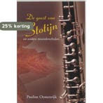 De geest van Stotijn en andere muziekverhalen 9789051793055, Boeken, Verzenden, Gelezen, P. Oostenrijk
