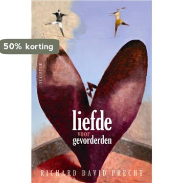 Liefde voor gevorderden - Richard David Precht 9789490659011, Boeken, Verzenden, Zo goed als nieuw, Richard David Precht