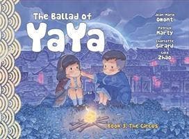 The Ballad of Yaya Book 3: The Circus, Verzenden, Nieuw
