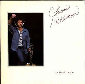 LP gebruikt - Chris Hillman - Slippin Away, Cd's en Dvd's, Vinyl | Rock, Zo goed als nieuw, Verzenden