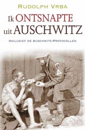 Ik ontsnapte uit Auschwitz - Rudolf Vrba 9789059772397, Verzenden, Zo goed als nieuw, Rudolf Vrba