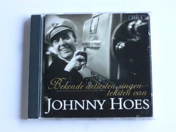 Bekende artiesten zingen teksten van Johnny Hoes - deel 5, Cd's en Dvd's, Cd's | Nederlandstalig, Ophalen of Verzenden, Zo goed als nieuw