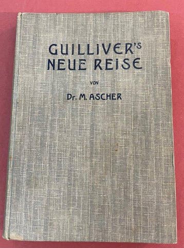 Dr. M. Ascher (Jewish-Swiss educator) - Gullivers neue