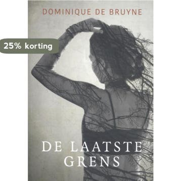 De laatste grens / Mijanou Naughton / 1 - Dominique de, Boeken, Verzenden, Gelezen, Dominique de Bruyne