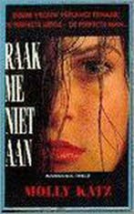 Raak me niet aan 9789024523481 Michael Katz, Verzenden, Gelezen, Michael Katz