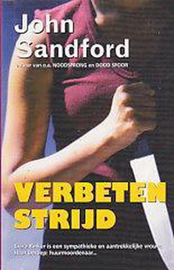 Verbeten strijd - John Sandford 9789085160571, Boeken, Verzenden, Zo goed als nieuw, John Sandford
