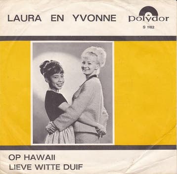 vinyl single 7 inch - Laura - n Yvonne* â Op Hawaii / L., Verzenden, Zo goed als nieuw, 7 inch, Nederlandstalig
