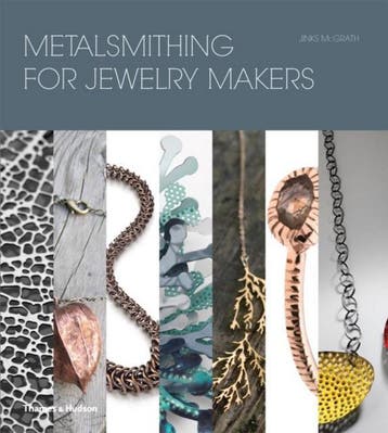 Metalsmithing for Jewelry Makers - Jinks McGrath, Verzenden, Zo goed als nieuw, Jinks McGrath